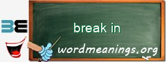 WordMeaning blackboard for break in